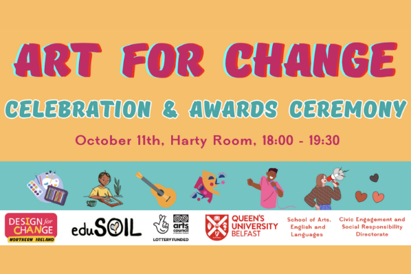 Flyer with details of Art for Change Celebration and Award Ceremony